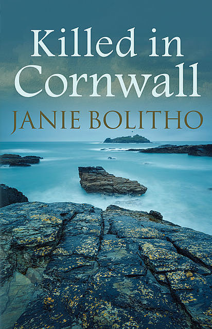 Killed in Cornwall, Janie Bolitho