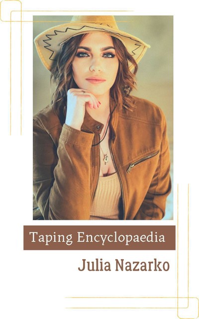 Taping Encyclopedia, Yuliia Nazarko