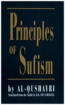 Principles of Sufism , Al-Qushayri