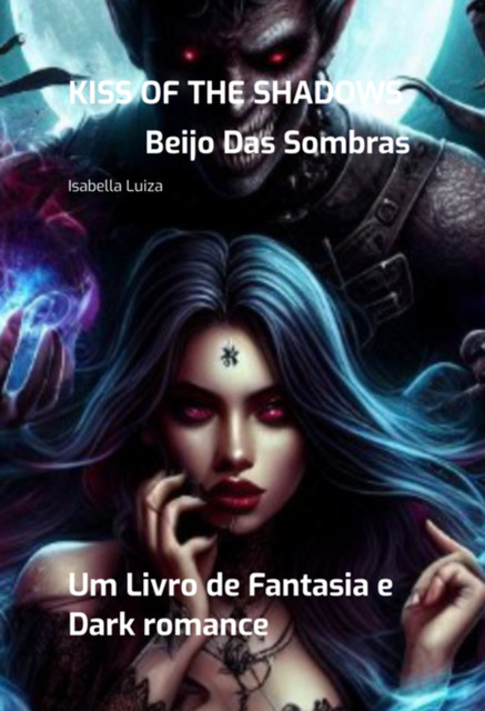 Beijo Das Sombras, Isabella