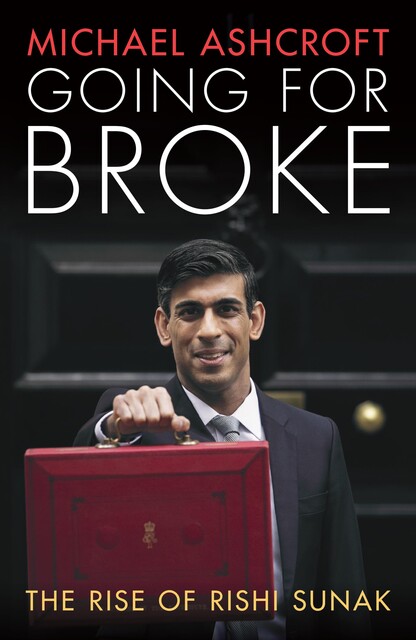 Going for Broke, Michael Ashcroft