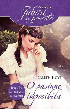 O pasiune imposibilă, Elizabeth Hoyt