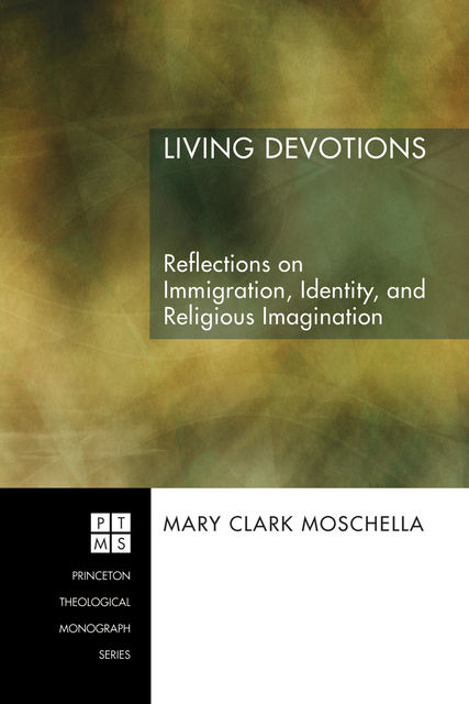 Living Devotions, Mary Clark Moschella