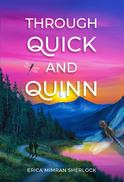 Through Quick and Quinn, Erica Mimran Sherlock