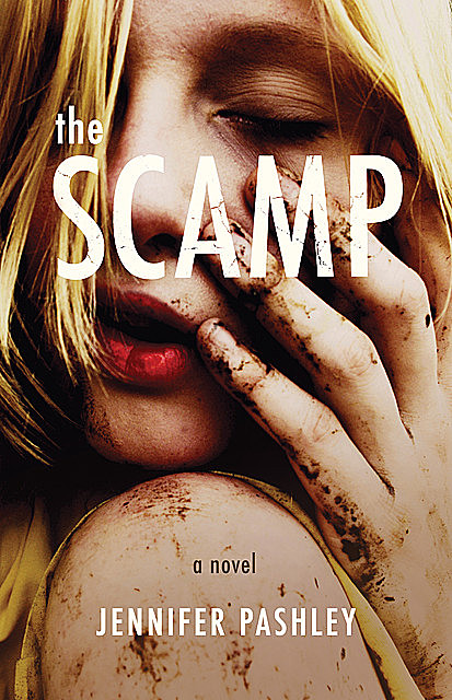 The Scamp: A Novel, Jennifer Pashley