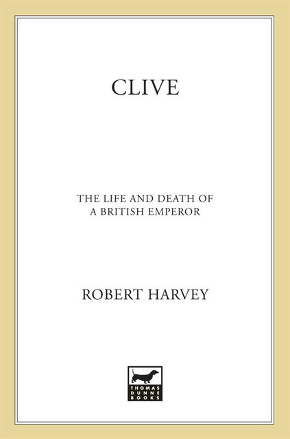 Clive, Robert Harvey