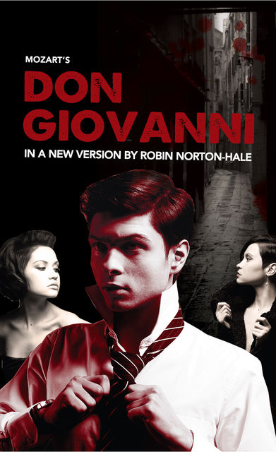 Don Giovanni, Robin Norton-Hale