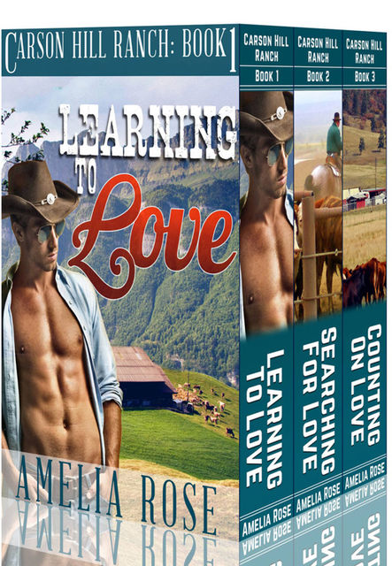 Carson Hill Ranch Box Set – Books 1–3, Amelia Rose