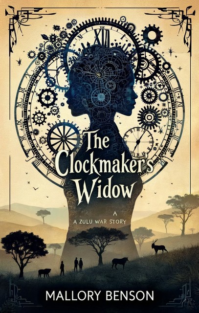 The Clockmaker’s Widow, Mallory Benson