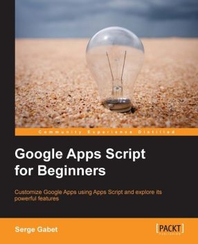 Google Apps Script for Beginners, 