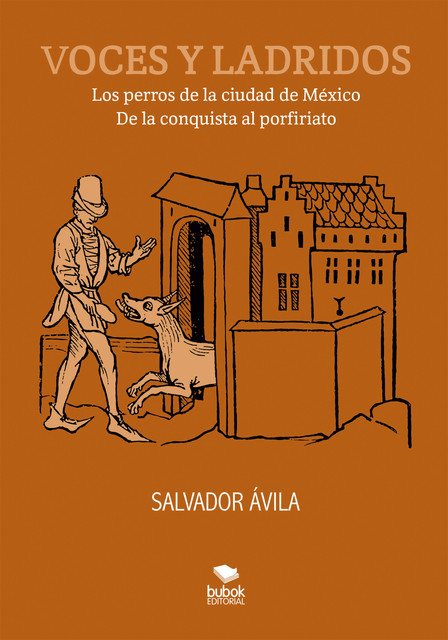 Voces y ladridos, Salvador Ávila