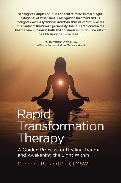 Rapid Transformation Therapy, Marianne Rolland