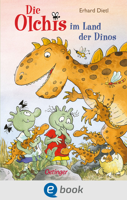 Die Olchis im Land der Dinos, Barbara Iland-Olschewski, Erhard Dietl