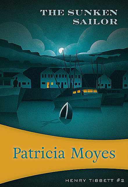 The Sunken Sailor, Patricia Moyes