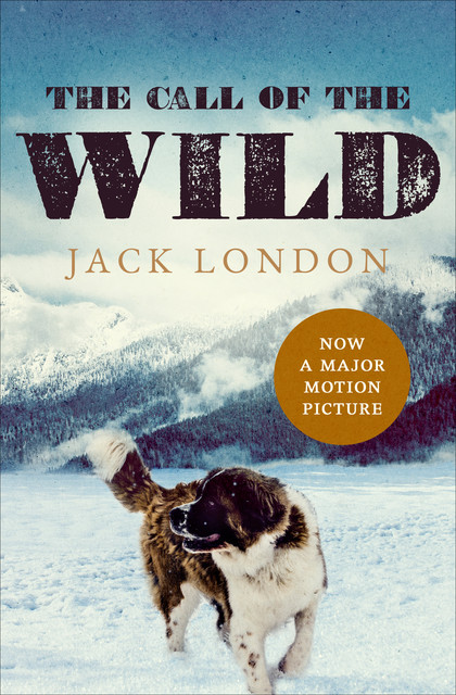 The Call of the Wild, Jack London