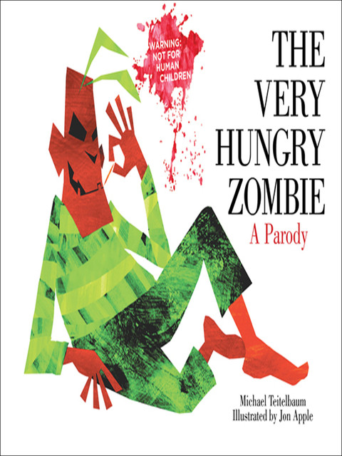 The Very Hungry Zombie, Michael Teitelbaum