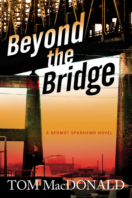 Beyond The Bridge, Thomas MacDonald