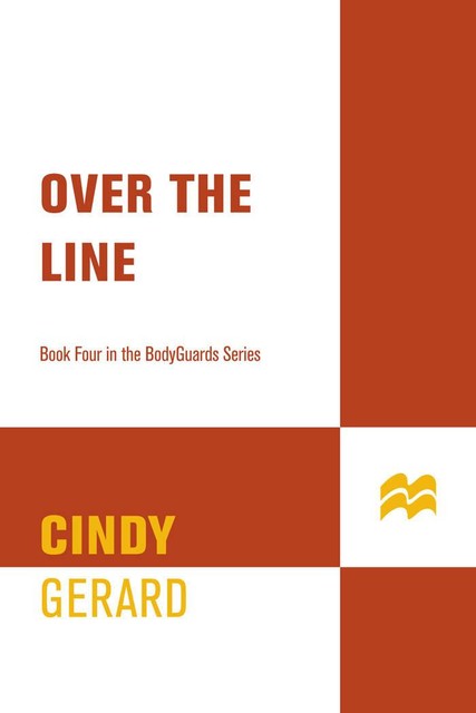 Over the Line, Cindy Gerard