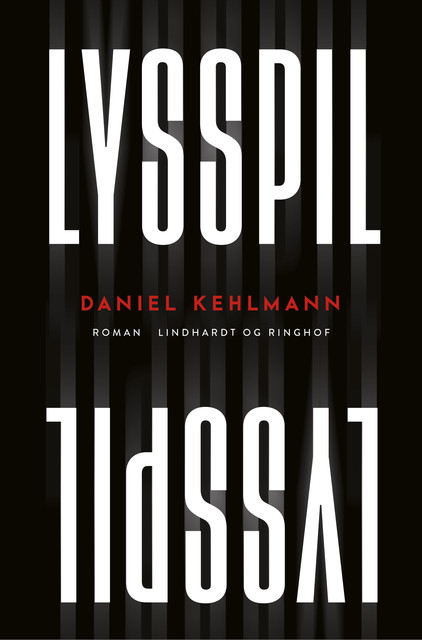 Lysspil, Daniel Kehlmann
