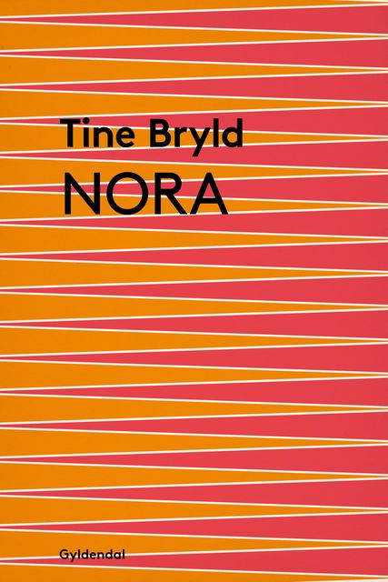 Nora, Tine Bryld