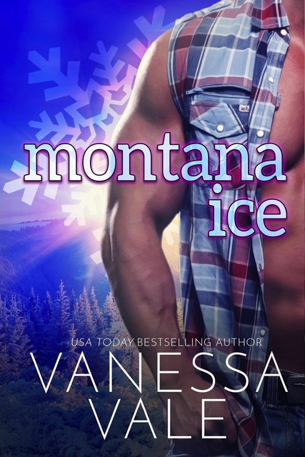 Montana Ice, Vanessa Vale