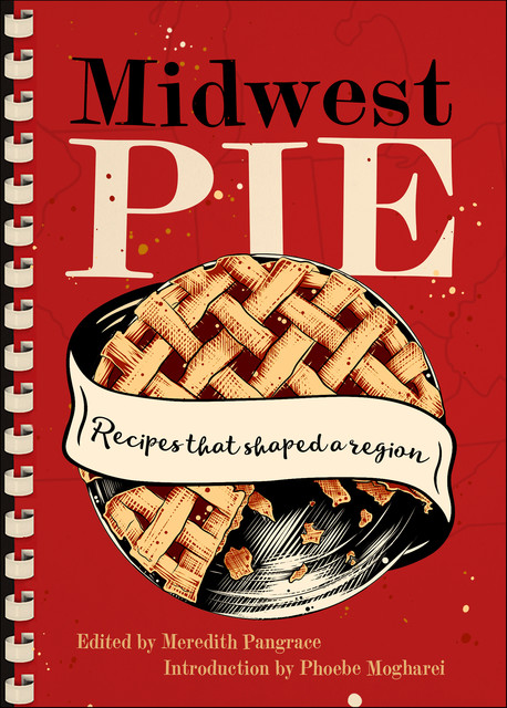 Midwest Pie, Phoebe Mogharei
