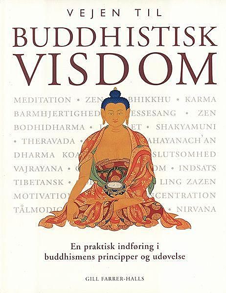 Buddhistisk visdom, Gill Farrer-Halls
