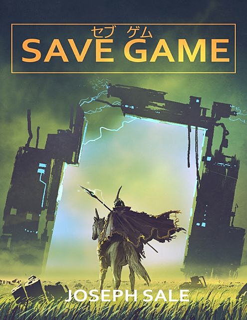 Save Game, Joseph Sale