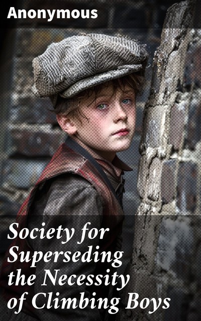 Society for Superseding the Necessity of Climbing Boys, 