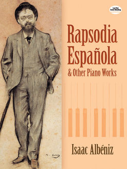 Rapsodia Española and Other Piano Works, Isaac Albeniz