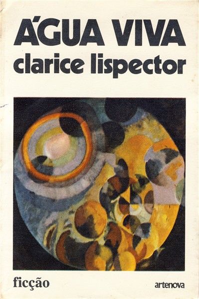 The Stream of Life, Clarice Lispector