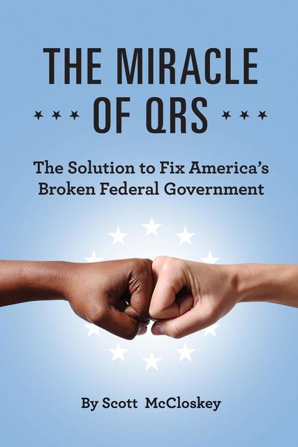 THE MIRACLE OF QRS, Scott McCloskey