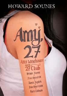 Amy 27, Howard Sounes