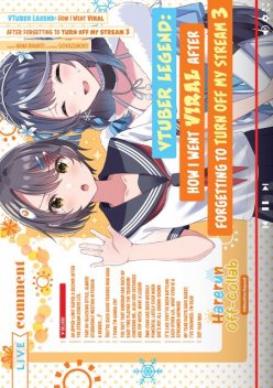 VTuber Legend: How I Went Viral after Forgetting to Turn Off My Stream Volume 3, Nana Nanato, Alice Prowse, Siokazunoko, Alexandra Fresch