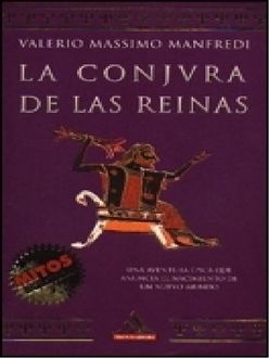 La Conjura De Las Reinas, Valerio Massimo Manfredi