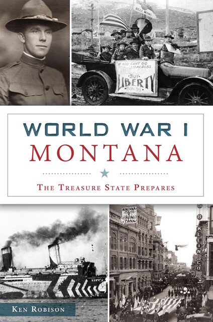 World War I Montana, Ken Robison