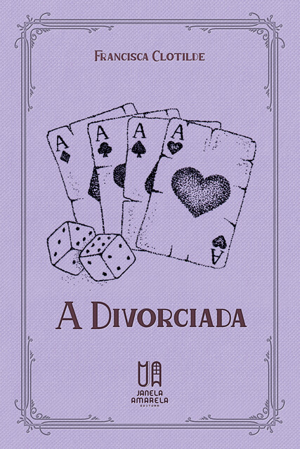 A Divorciada, Francisca Clotilde
