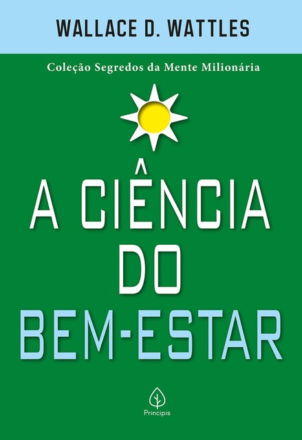 A ciência do bem-estar, Wallace D. Wattles
