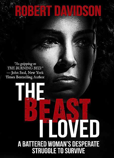 The Beast I Loved, Robert Davidson