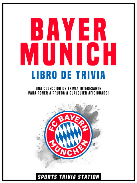 Bayern Munich Libro De Trivia, Sports Trivia Station