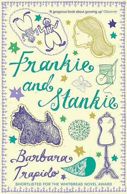 Frankie and Stankie, Barbara Trapido