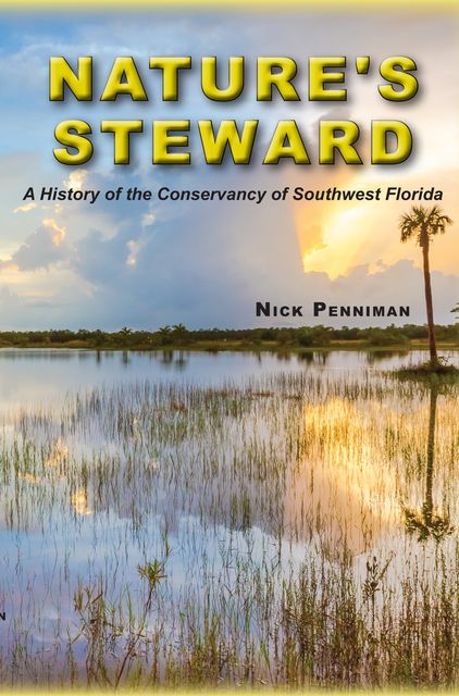 Nature's Steward, IV, Nicholas G. Penniman