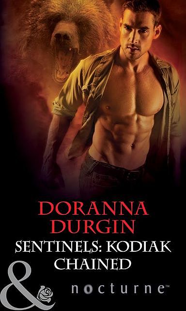 Sentinels: Kodiak Chained, Doranna Durgin