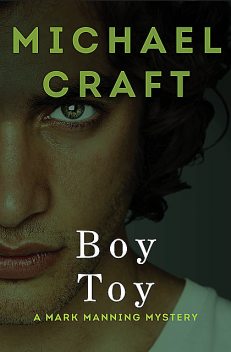 Boy Toy, Michael Craft