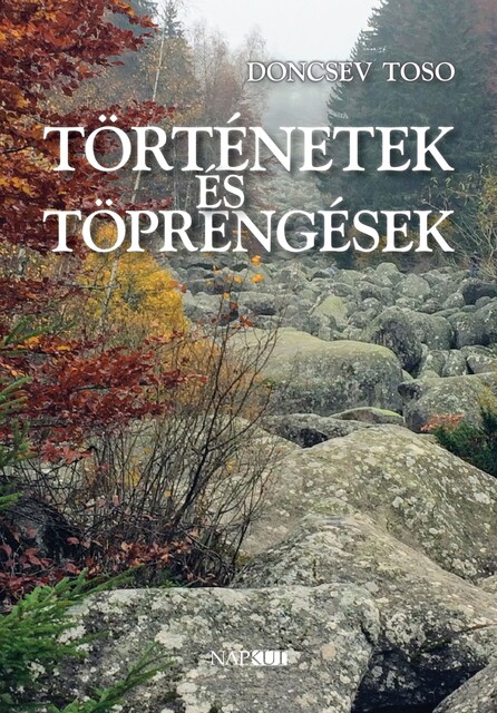 Történetek és töprengések, Doncsev Toso