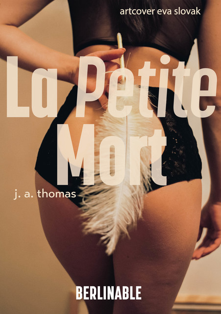 La Petite Mort, J.A. Thomas