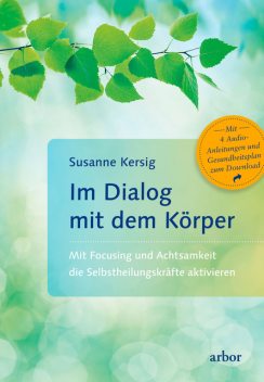 Im Dialog mit dem Körper, Susanne Kersig