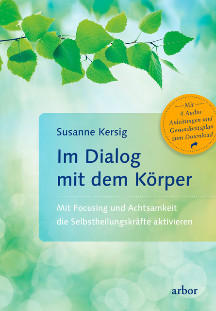 Im Dialog mit dem Körper, Susanne Kersig