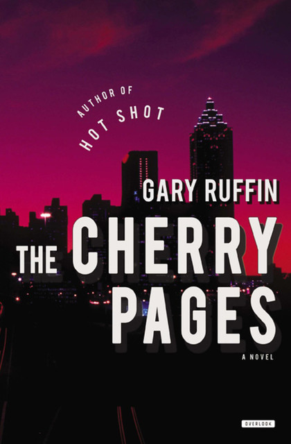 The Cherry Pages, Gary Ruffin