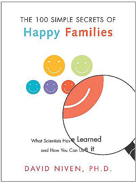 100 Simple Secrets of Happy Families, David Niven